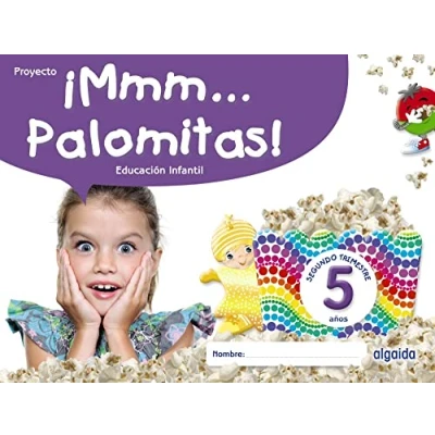 Imagen de ¡Mmm... Palomitas! Educación Infantil 5 años. Segundo trimestre