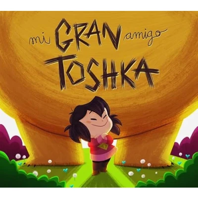 Imagen de Mi gran amigo Toshka (INFANTIL)