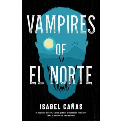 Imagen de Vampires Of El Norte