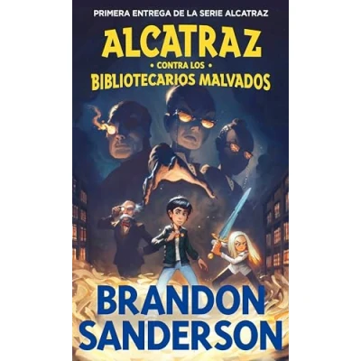 Imagen de Alcatraz contra los Bibliotecarios Malvados (Alcatraz 1) (Escritura desatada)