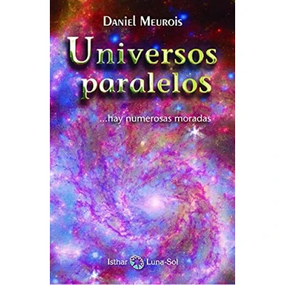 Imagen de Universos paralelos: ...Hay numerosas moradas: numarosas moradas