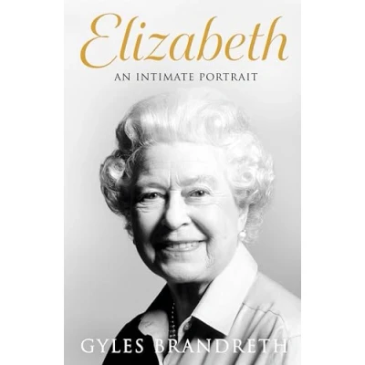 Imagen de the Elizabeth: An intimate portrait from writer who knew her and family for over fifty years