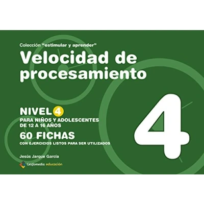 Imagen de VELOCIDAD DE PROCESAMIENTO NIVEL 4 12 16 A?OS (SIN COLECCION)