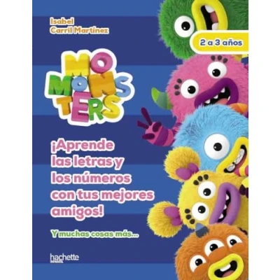 Imagen de Aprende las letras y los números con Momonsters, 2 3 años (Hachette INFANTIL MOMONSTERS Actividades)