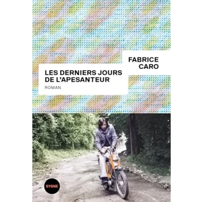 Imagen de Les derniers jours de l&#039;apesanteur