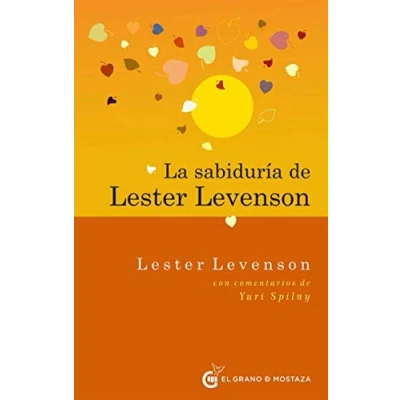 Imagen de La sabiduría de Lester Levenson: Con comentarios Yuri Spilny (SIN COLECCION)