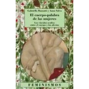 Imagen de El Cuerpo palabra De Las Mujeres: Los Vinculos Ocultos Entre C Uerp