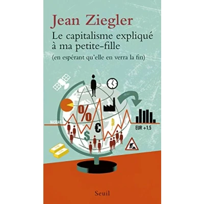 Imagen de Le Capitalisme Expliqué À Ma Petit fille