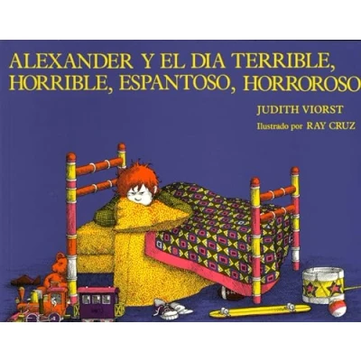 Imagen de Alexander y el dia Terrible, Horrible, espantoso, horroso (Alexander and the No Good, Very Bad Day)