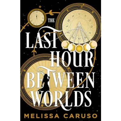 Imagen de The Last Hour Between Worlds (ebook)