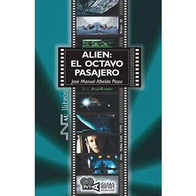 Imagen de Alien: El octavo pasajero: 64 (Guías para ver y analizar cine)
