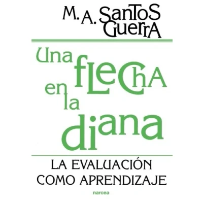 Imagen de Una flecha en La diana: evaluación como aprendizaje: 166 (Educación Hoy)