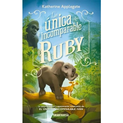 Imagen de La única e incomparable Ruby (Gran Travesía)