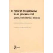 Imagen de El Recurso De Apelacion En Proceso Civil: Partes Intervinient Es Y