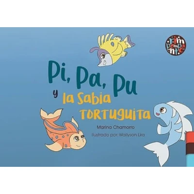 Imagen de Pi, Pa, Pu y la sabia tortuguita