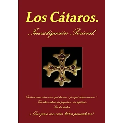 Imagen de Los Cataros. Informe Pericial.