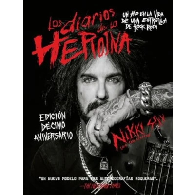Imagen de Los diarios de la heroína: Un año en vida una estrella rock rota (BIOGRAFIA)