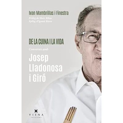 Imagen de De la cuina i vida: Converses amb Josep Lladonosa Giró: 35 (Milfulls)
