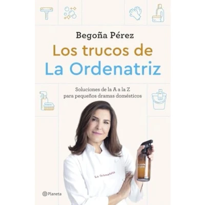 Imagen de los trucos de la Ordenatriz: Soluciones a Z para pequeños dramas domésticos (Prácticos)