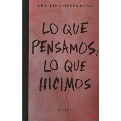 Imagen de Lo Que pensamos, Hicimos (La Joven Colección)