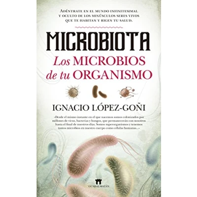 Imagen de Microbiota. Los microbios de tu organismo (Divulgación Científica)