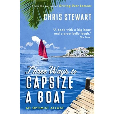 Imagen de Three Ways To Capsize A Boat: An Optimist Afloat