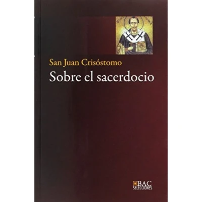 Imagen de Sobre El Sacerdocio: 17 (BAC SELECCIONES)