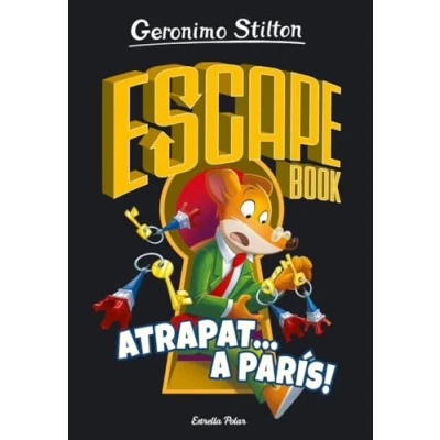 Imagen de Escape Book 3. Atrapat a París (Geronimo Stilton)
