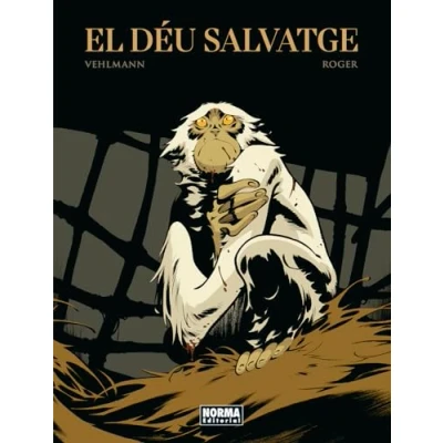 Imagen de EL DEU SALVATGE: 1 (EL DIOS SALVAJE)