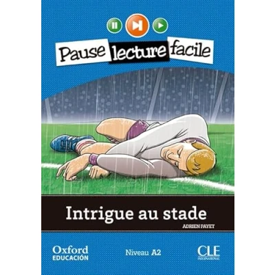 Imagen de Intrigue au stade. Lecture + CD Audio (Pause Facile)