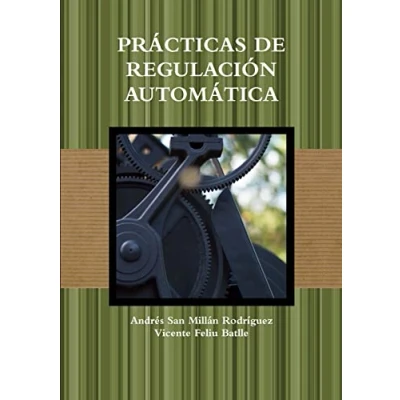 Imagen de PRÁCTICAS DE REGULACIÓN AUTOMÁTICA