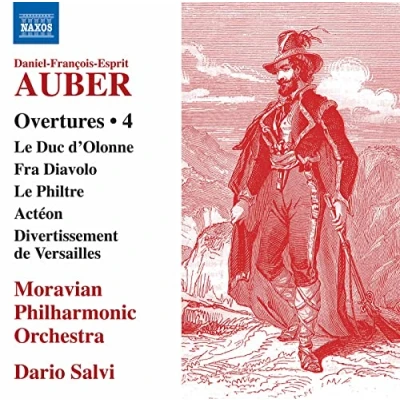 Imagen de Auber, D. F.: Overtures, Vol. 4 Le Duc D&#039;olonne/ Fra Diavolo/ Philtre/ Actéon/ Divertissement De Versailles