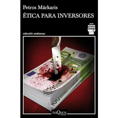 Imagen de Ética Para Inversores Petros Markaris