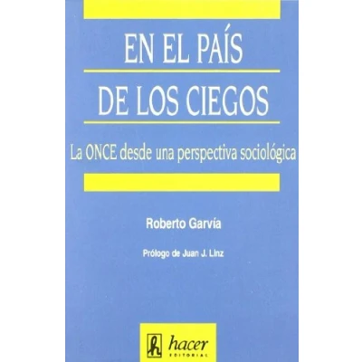 Imagen de En el país de los ciegos: la ONCE desde una perspectiva sociológica (Textos política social)