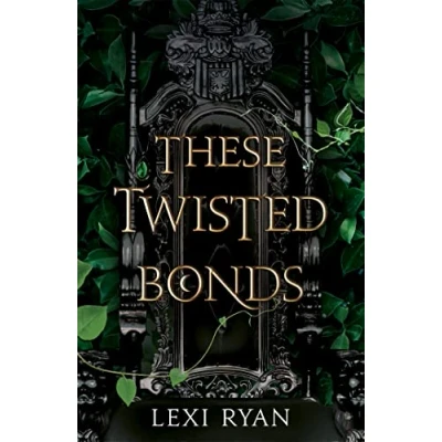 Imagen de These Twisted Bonds (these Hollow Vows 2)