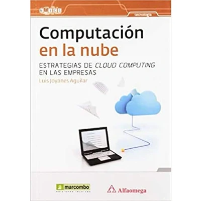 Imagen de Computación en la nube: estrategias de Cloud Computing las empresas (SIN COLECCION)