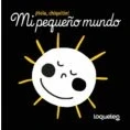 Imagen de ¡hola Chiquitin! Mi Pequeño Mundo