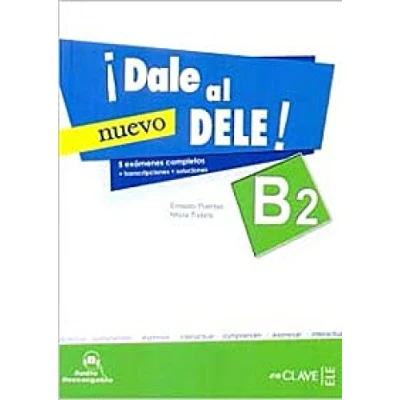 Imagen de Dale al nuevo DELE B2: Libro B2 + audio descargable