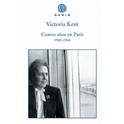 Imagen de Cuatro años en París (1940 1944) (Gadir Ensayo y Biografía)