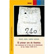 Imagen de El Primer Oro De America: Los Comienzos La Casa Contrata Cion