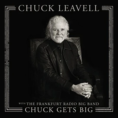 Imagen de Chuck Gets Big (with The Frankfurt Radio Band) [Vinilo]