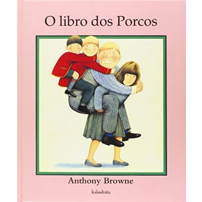 Imagen de O libro dos porcos (Tras os Montes)