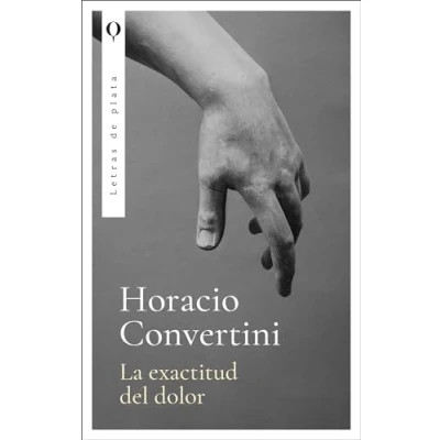 Imagen de La exactitud del dolor (Plata)