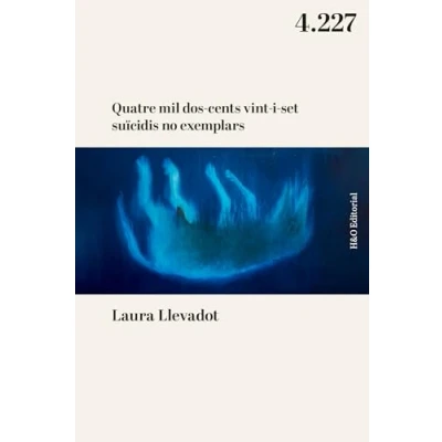 Imagen de Quatre Mil Dos cents Vint i set Sucidis No Exemplars