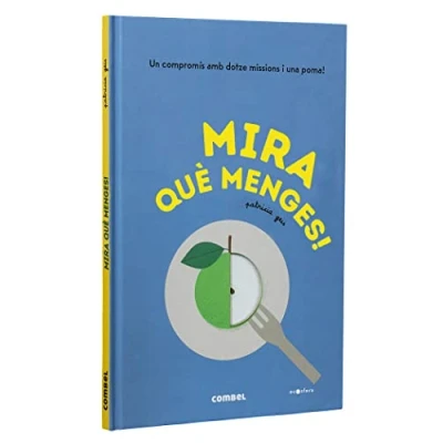 Imagen de Mira què menges! (Ecosfera)