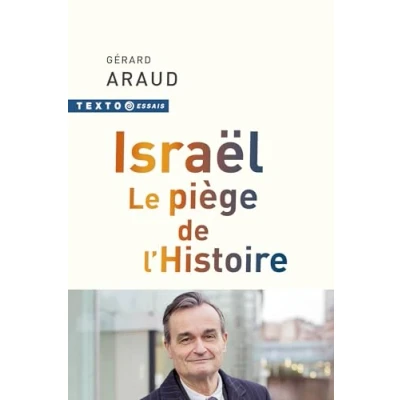 Imagen de Israël. Le Piège De Lhistoire (ebook)