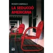 Imagen de La Seduccio Americana