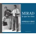 Imagen de MIRAD LO QUE HE VISTO: Mi vida como fotoperiodista: 24 (LIBROS SINGULARES)