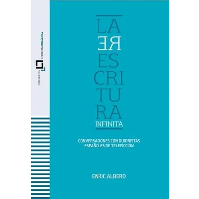 Imagen de La Reescritura Infinita (SIN COLECCION)