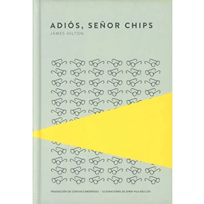 Imagen de Adiós, señor Chips: 4 (Piteas)